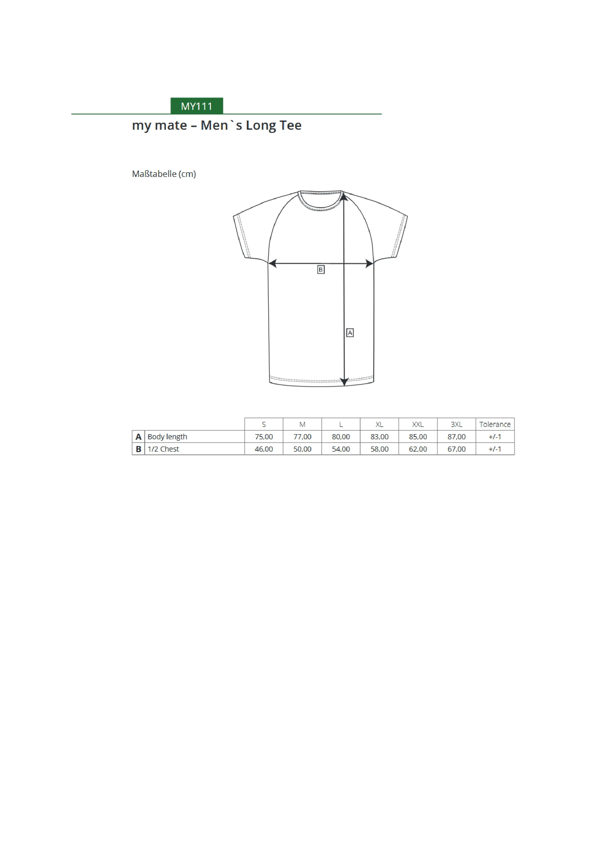Größentabelle für my mate - Men´s Long Tee – MY111